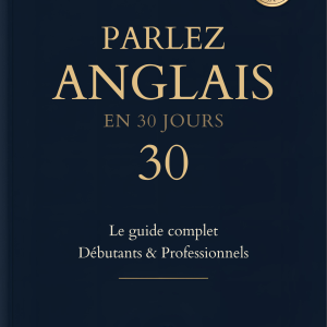 Parlez Anglais en 30 Jours — La Méthode École Horizon